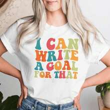 Women's Clothing Special Education Teacher I Can Write A Goal For That Women T-Shirt Women's Shirts - 白色 - 查看 2