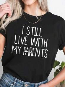Funny T-Shirt: I Still Live With My Parents - 黑色 - 查看 6