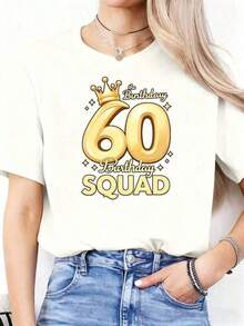 100% Cotton. Women's "60th Birthday Squad" Printed T-Shirt, Short Sleeves, Crew Neck, Casual Style, Ideal For Birthday Parties, Anniversaries, And Special Occasions. This Fun Printed T-Shirt Is Suitable For Sporting Events, Parties, Outings, And Other Festive Gifts. 100% Cotton. Simple Solid Color, Loose-Fitting, Casual Short-Sleeve T-Shirt For Women. - 白色的 - 查看 1