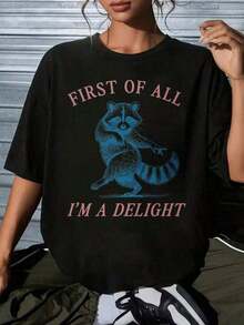 1 Piece Fashion Casual T-Shirt For Men And Women: Oversized "First Of All I'm A Delight" Raccoon Graphic Print T-Shirt For Women, Loose Fit Casual Tee With Fun Animal Print, Eye-Catching Top For Everyday Wear And Gift Ideas. Slim Fit Graphic Tee In Y2K Style. Versatile, Easy To Match, Suitable For Everyday Wear, Streetwear, Vacation Outfits, And Weekend Wear. - 黑色 - 查看 2