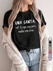 Suave, transpirable y ligera para comodidad durante todo el día. Camiseta deportiva casual para mujer, camiseta de cuello redondo, referencia UNA SANTA 'Lo que soy pero nadie me cree', Fe y temperamento, ropa casual diaria, temática navideña, humor religioso y autodepreciación, Santa, español. Cuello redondo clásico con un corte relajado que favorece todas las formas del cuerpo y es fácil de combinar con jeans, shorts y leggings. - Negro - Ver 3