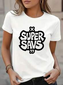 Soft, Breathable, And Lightweight For All-Day Comfort. Women's SUPER Printed T-Shirt SAVS - Bold Black Lettering, Soft Casual T-Shirt For Everyday Wear, Suitable For Daily Use And Themed Events. - Essential For A Minimalist Wardrobe, Women's T-Shirt, Multifunctional Clothing, Modern Design, Comfortable Fit, Short-Sleeved Top, A Classic For Fashion Enthusiasts. Crew Neck With Relaxed Fit That Flatters All Body Shapes And Is Easy To Pair With Jeans, Shorts, And Leggings. - 白色 - 查看 7
