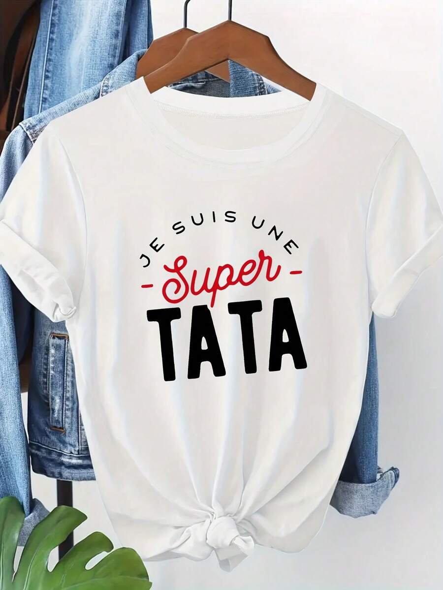 Camiseta Casual de Manga Corta con Cuello Redondo y Estampado de Letras Francesas "JE SUIS UNE SUPER TATA" para Hombre y Mujer, Tela Cómoda - Blanco - Ver 1