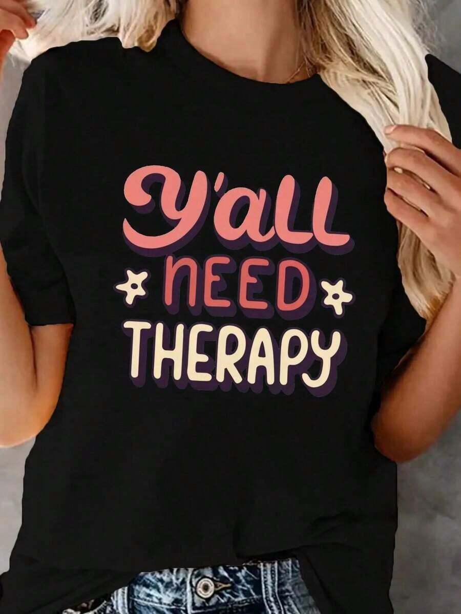 "A Y'all Need Relax" Printed T-Shirt, Casual Short-Sleeved Crew Neck T-Shirt For Spring And Summer, Women's Clothing. Women's Blouses > Clothing - 黑色 - 查看 1