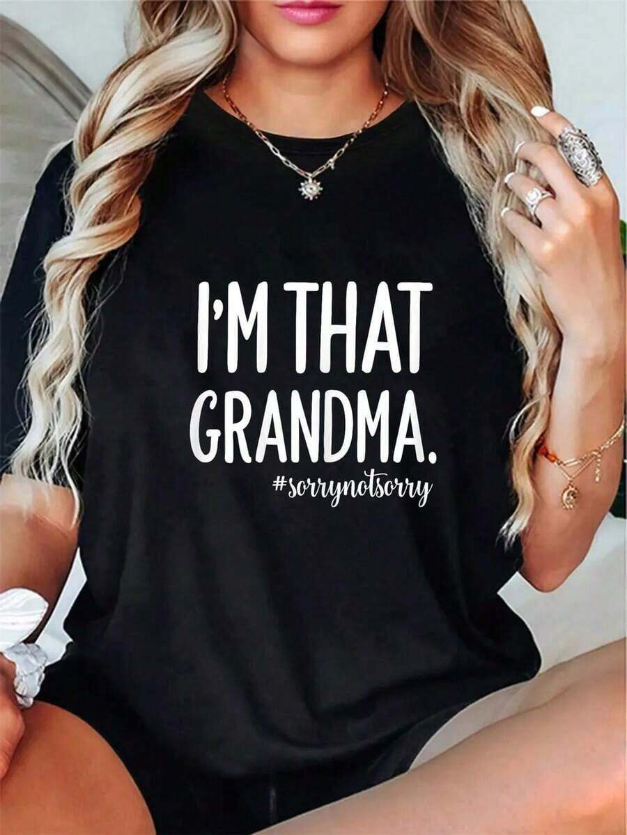 Funny Quote From A Woman: "I'm That Grandma." "Sorry, No Regrets" Graphic T-Shirt - Soft Short Sleeve Crew Neck T-Shirt With Attractive Lettering, Y2K Style With Humorous Phrase, Suitable For Casual Daily Wear And As A Gift - Garment With Funny Grandma Phrase, Women's Blouses > Clothing - 黑色 - 查看 1