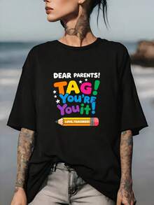 180g Soft T-Shirt - "Dear Parents! Tag, It's You! Love, Teachers" - Funny And Stylish T-Shirt, Perfect Back-To-School Teacher Gift, Family Outfit And Team Building - 黑色 - 查看 7