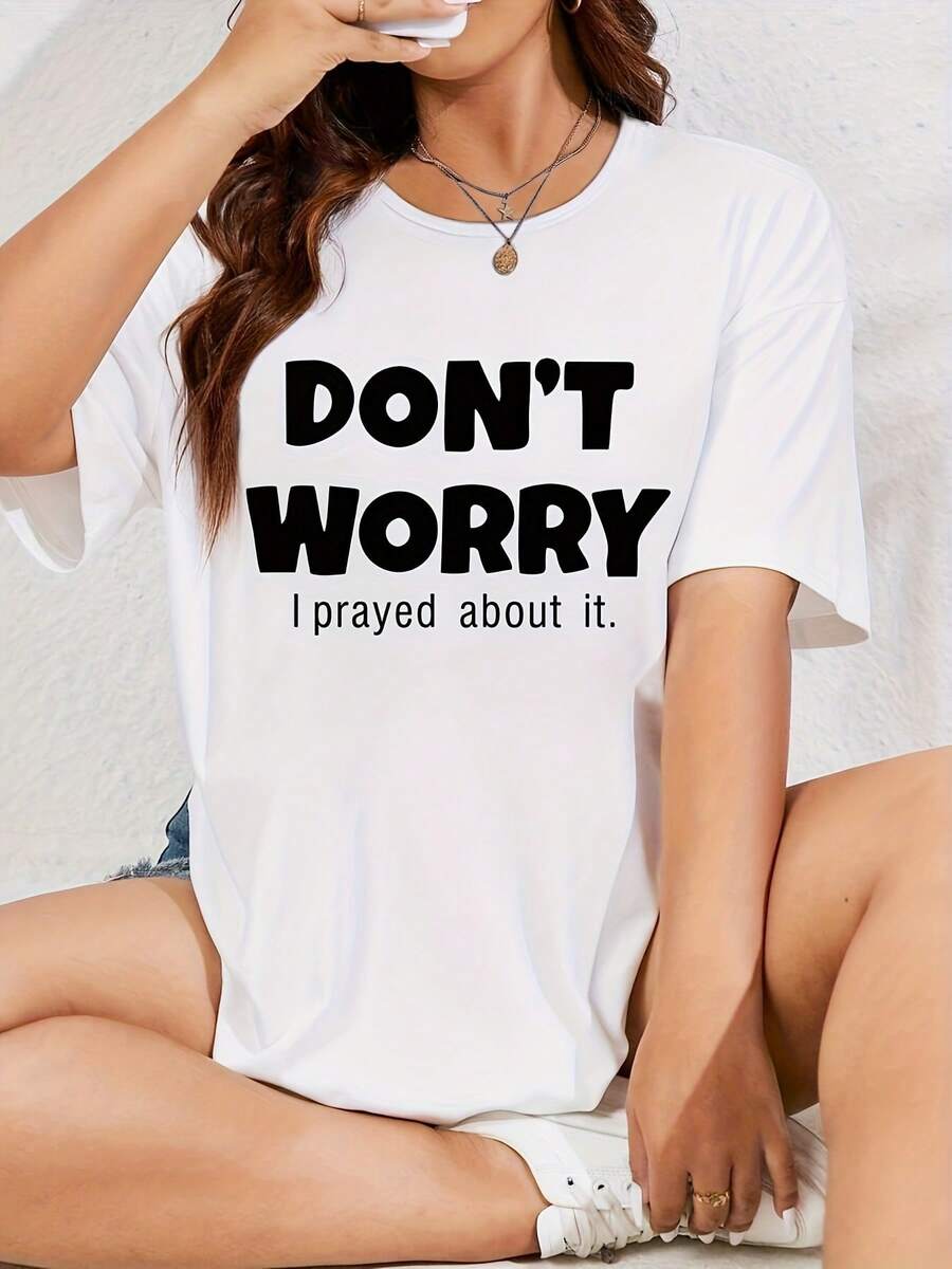 Women's Cotton Crew Neck Casual T-Shirt - A Plus-Size Casual T-Shirt For Women With The Phrase "Don't Worry" Printed On It - Polyester Knit Fabric, H-Shaped Cut, Short Sleeves, Crew Neck, Pullover Style, Suitable For All Seasons. Simple T-Shirt For Everyday Wear. - 白色 - 查看 1