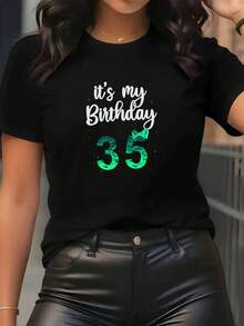 1 Piece Of Y2K Style Women's Casual Short-Sleeved Sports T-Shirt With "This Is My 35th Birthday" Print, Birthday Gift. Elegant Party Outfit, T-Shirt For Elegant Ladies, Blouses Suitable For Curvy Women, Casual Wear, Cool And Sweat-Free Summer Clothing, Fun Letter Print. - 黑色 - 查看 2