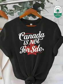 Y2K180g T-Shirt With Canadian Maple Leaf Print - "Canada Is Non-Transferable" Design, Breathable And Soft, Unisex Summer T-Shirt, Suitable For Daily Wear, Travel Or Fitness, With Large Letter T Graphic Print, Summer Streetwear. - 黑色 - 查看 11