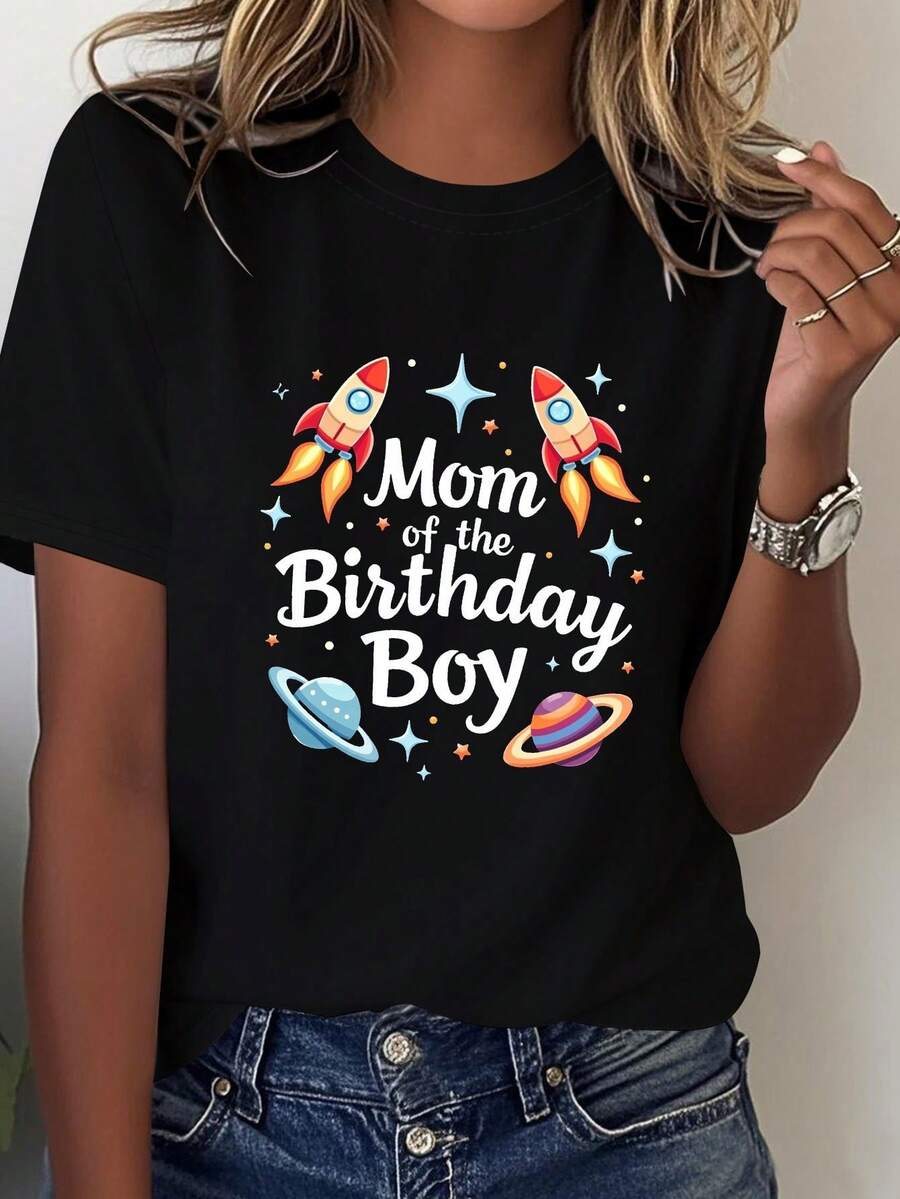 Women's Casual Short Sleeve Round Neck T-Shirt With Space Theme Letter Print "Mother Of The Birthday Boy", Women's Clothing, Casual Printed Short Sleeve Round Neck T-Shirt, Spring/Summer Local Urban Fashion. - 黑色 - 查看 1