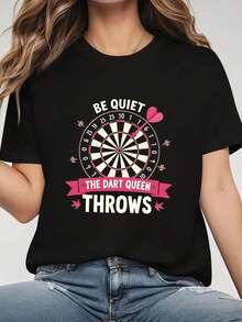 Women's T-Shirt With Graphic Print 'BE QUIET THE DART QUEEN THROWS Dartboard Element', Short Sleeve, Round Neck, Casual Top For Summer And Spring, Women's Clothing, Casual Printed T-Shirt, Short Sleeve And Round Neck, Local Urban Spring/Summer Fashion. - 黑色 - 查看 6