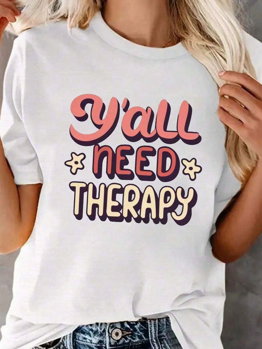 "A Y'all Need Relax" Printed T-Shirt, Casual Short-Sleeved Crew Neck T-Shirt For Spring And Summer, Women's Clothing. Women's Blouses > Clothing - 白色 - 查看 1