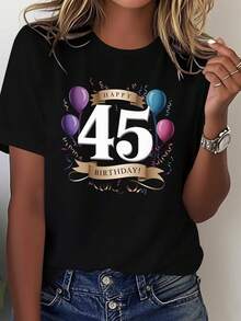 Celebrating The 45th Anniversary, Birthday Gift For Women, Comfortable Solid Color T-Shirt, Elegant Party Outfit, T-Shirt For Elegant Ladies, Blouses Suitable For Curvy Women, Casual Wear, Cool And Sweat-Free Summer Clothes, Fun Letter Print - 黑色 - 查看 1