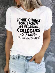 Camiseta de mujer 100% algodón con la frase en francés "Espero que encuentres un mejor colega (S: Eso es imposible)" - top casual de manga corta y cuello redondo con estampado francés, adecu - Blanco - Ver 2