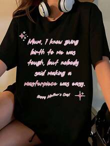 Women's Mother's Day T-Shirt With Inspirational Quote: Mom, I Know Giving Birth To Me Was Difficult, But Nobody Said Creating A Masterpiece Was Easy. A Cute And Fun Design, This White Crew Neck T-Shirt Is Perfect For Mother's Day. - 黑色 - 查看 1