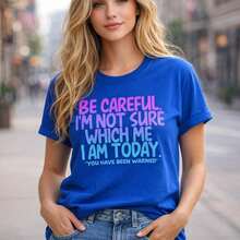 Camiseta casual de algodón para mujer, "Ten cuidado, no estoy segura de quién soy hoy." "Ya has sido advertido" Estampado, Camiseta de manga corta de corte holgado informal, Cómoda para uso diario, Camiseta básica con letras coloridas, Moda - Azul - Ver 8