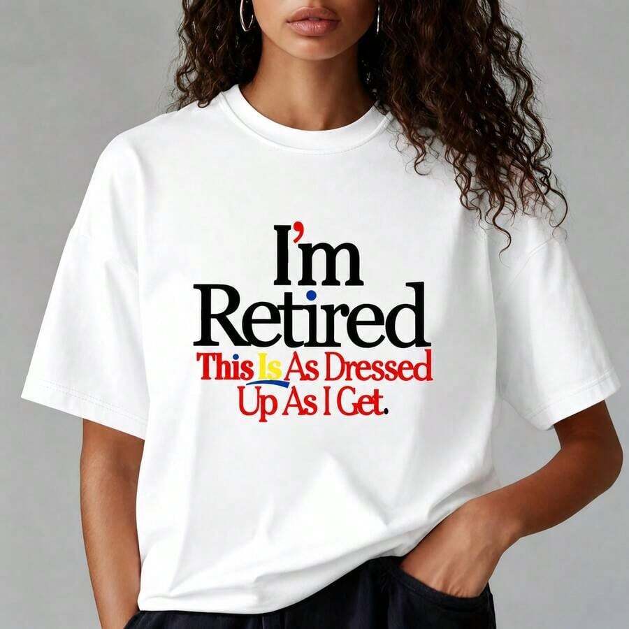 Women's Cotton T-Shirt, Print "I'm Retired, This Is How Elegant I Dress", Casual Loose Fit, Short Sleeve, Round Neck, Comfortable Top For Everyday Wear, Sizes M-5XL, Soft. - 白色 - 查看 1