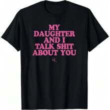 Funny T-Shirt With The Phrase "My Daughter And I Joke About You", Casual Crew Neck Sports T-Shirt, Mother's Day Gift, Comfortable Cotton T-Shirt For Mom - 黑色 - 查看 6