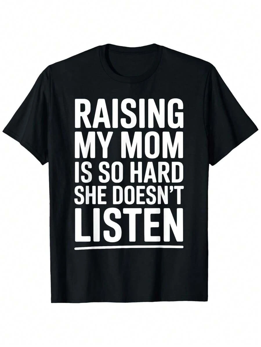 Humorous Fatherhood Theme T-Shirt - Design With The Slogan "Raising Mom Is Very Difficult, She Never Listens", Funny Short Sleeve Crew Neck T-Shirt, Casual Style, Unisex Gift (Sizes Up To 3XL) - 黑色 - 查看 1
