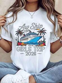 Women's Cotton T-Shirts Aw Ship Its A Girls Trip 2026, Women's Cruise T-Shirt, Tropical Design For Summer Vacation, Gift For Friends, Cruise Party Outfit, Women's Basic Blouses. - 白色 - 查看 1