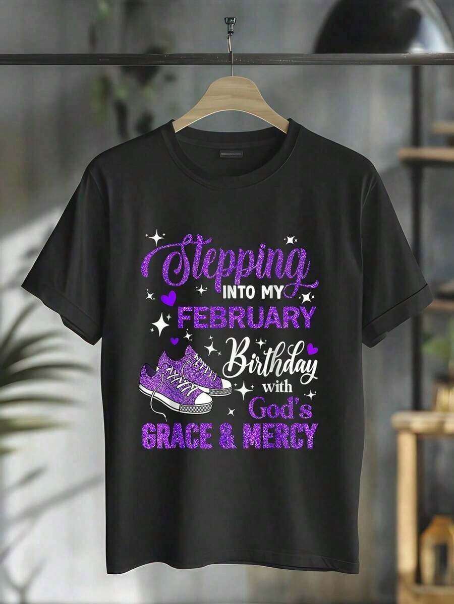 100% Cotton Casual Tshirt Stepping Into My February Birthday With God's Grace Mercy T-Shirt,Unisex T-Shirt - 黑色 - 查看 1