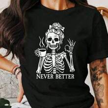 Camiseta de Amante del Café con Esqueleto, Esqueleto Divertido Nunca Mejor, Camiseta Gráfica de Esqueleto para Halloween, Diseño Gótico de Esqueleto, Camisetas Gráficas 100% de Algodón Cómodo, Camiseta Casual Estampada para Mujer, Manga Corta y Cuello Redondo, Moda Urbana Local de Primavera/Verano. - Negro - Ver 1
