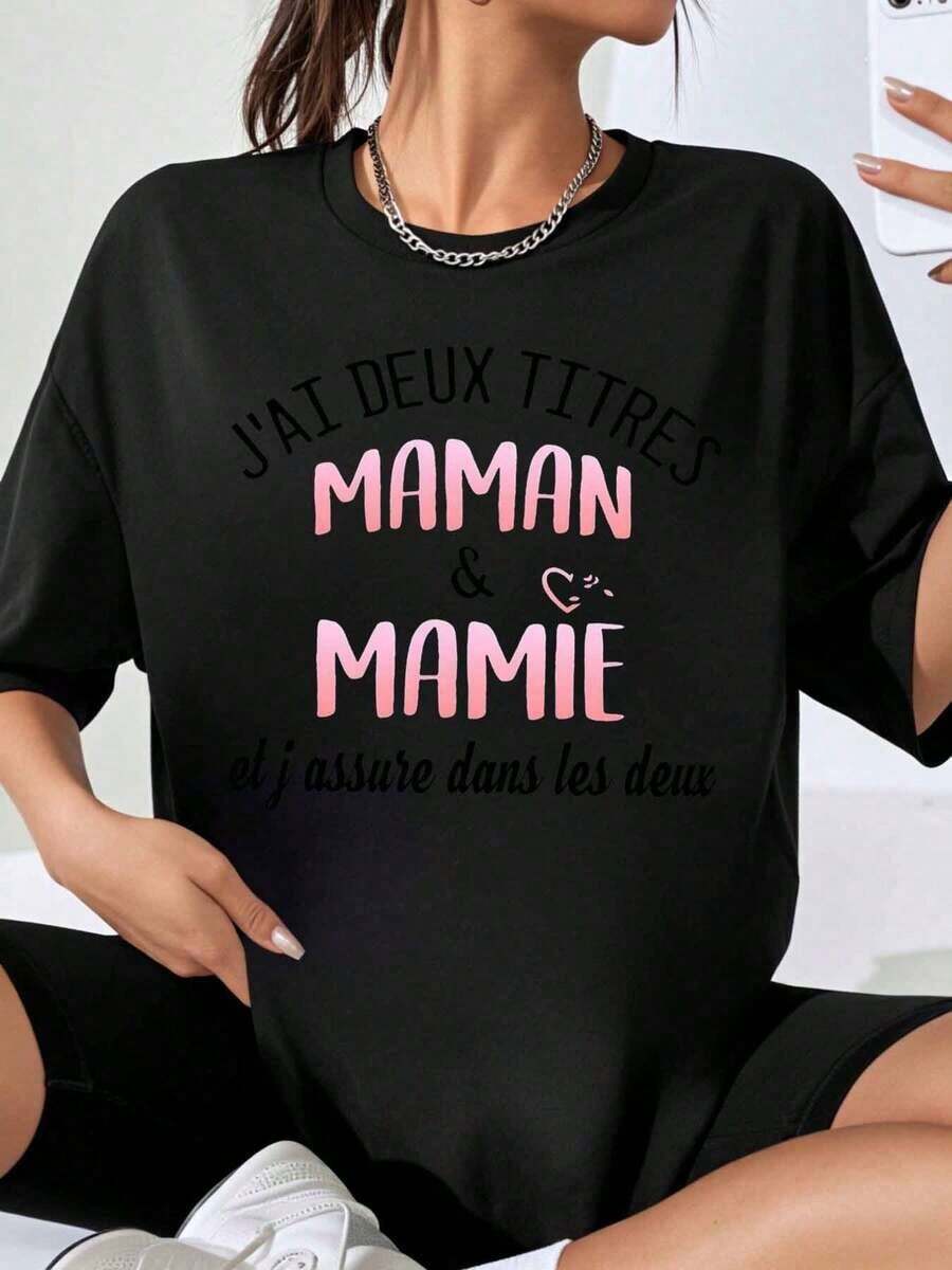 I Have Two Titles: Mom And Grandma, And I Manage Just Fine With Both. Women's T-Shirt. - 黑色 - 查看 1