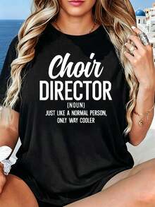 Camiseta de manga corta de primavera/verano para mujer, 100% algodón, con estampado de director de coro "Director de coro como una persona normal, solo que mucho más genial", adecuada para compras informales, regalos navideños, reuniones de amigos y ropa de vacaciones. Camiseta sencilla de color sólido para mujer, corte holgado y ajustado, manga corta informal. - Negro - Ver 2