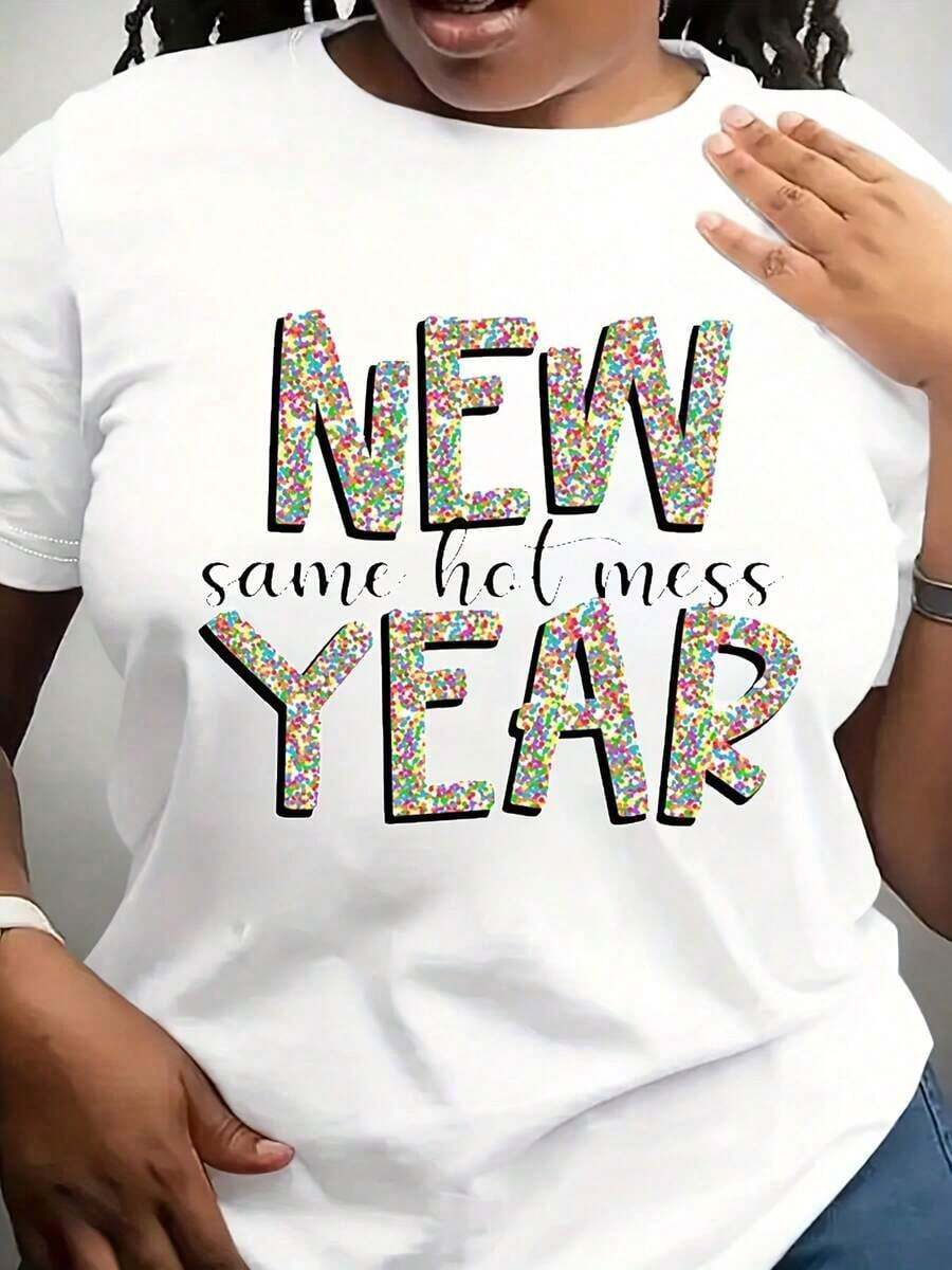 Soft, Breathable, And Lightweight For All-Day Comfort. "New Year Same Hot Mess" T-Shirt - New Year's Eve Tee. Classic Crew Neck With A Relaxed Fit That Flatters All Body Types And Is Easy To Pair With Jeans, Shorts, And Leggings. - 白色 - 查看 1