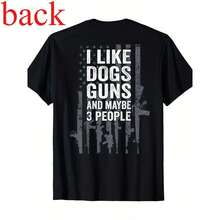Funny T-Shirt With The Phrase "Gun In The Back" - I Like Dogs, Guns And Maybe 3 People - 黑色 - 查看 4