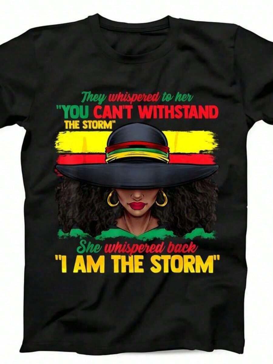 Women's African History T-Shirts, "I Am The Storm Strong" T-Shirt, Attractive And Interesting Ladies' T-Shirts - Must-Have Gifts. Suitable For Both Spring And Summer. Stylish Women's Clothing. - 黑色 - 查看 1