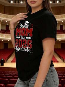 Soft T-Shirt For Women, Graduating Mom, Proud Of Her Graduating Child - Class And Diploma Design, Comfortable Casual Short Sleeve Crew Neck T-Shirt, Short Sleeve T-Shirt For Spring, Summer And Autumn Graduations, Women's T-Shirts, Printed T-Shirt, Elegant Blouses For Ladies, Summer T-Shirts, Tops, Summer Clothes For Women, Comfortable Casual Short Sleeve Crew Neck T-Shirt, Elegant Blouses For Ladies. - 黑色 - 查看 2