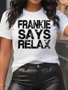 Camiseta Gráfica Frankie Say Relax para Mujer 100% Algodón - Cuello Redondo, Manga Corta, con Esmbolismo Icónico, Corte Holgado Casual - Blanco - Ver 7