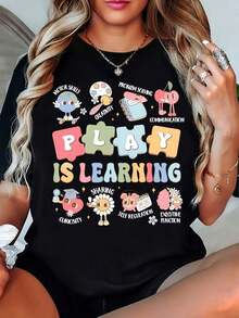 1 Piece Graphic T-Shirt, 180gsm, With The Text "Play Is Learning," Comfortable And Breathable, Back To School Outfit, Gift For Teachers, Round Neck Printed Short Sleeve Casual Everyday T-Shirt, They Are Excellent Gifts For Friends And Family, 100% Cotton T-Shirts Feature, A Youthful And Fashionable Design, Casual Blouses For Women - 黑色 - 查看 6