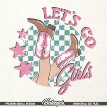 Go Girls | Retro Cowgirl Style Sublimation | Instant Download | Cowgirl Boots PNG | Retro Cowgirl Shirt | Western Girl PNG | Country Of Papua New Guinea - 白色 - 查看 3