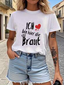 Women's T-Shirt With Heart And Crown Print "I Am The Bride Here", Short Sleeve, Round Neck, Casual Style For Summer And Spring, Women's Clothing, Casual Printed T-Shirt, Short Sleeve And Round Neck, Local Urban Spring/Summer Fashion. - 白色 - 查看 7