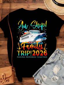 Women's Cotton T-Shirts Ah Ship Its A Family Trip 2026 Making Memories Together Cruise Shirt For Family Vacation, Travel Souvenir, Summer Vacation Celebration Gift, Basic Women's Blouses - 黑色 - 查看 3