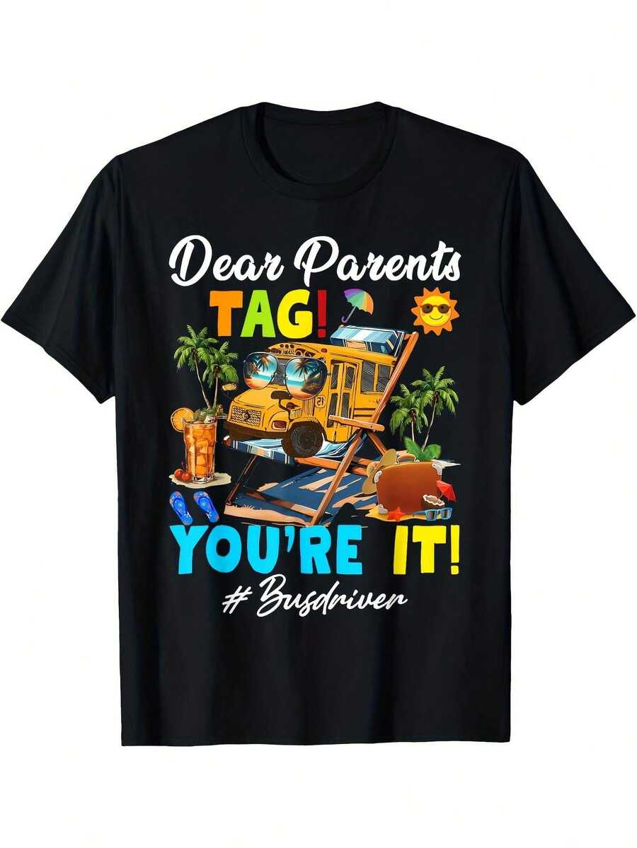 Dear Parents, Take Note: Summer T-Shirt For School Bus Drivers For The Last Day Of School. Fun T-Shirt With A School Bus And Palm Tree Print. Loose Fit, Casual Crew Neck. Black With Colorful Prints. Suitable For Adults, Unisex. Short-Sleeved Printed T-Shirt For Summer 2025. - 黑色 - 查看 1