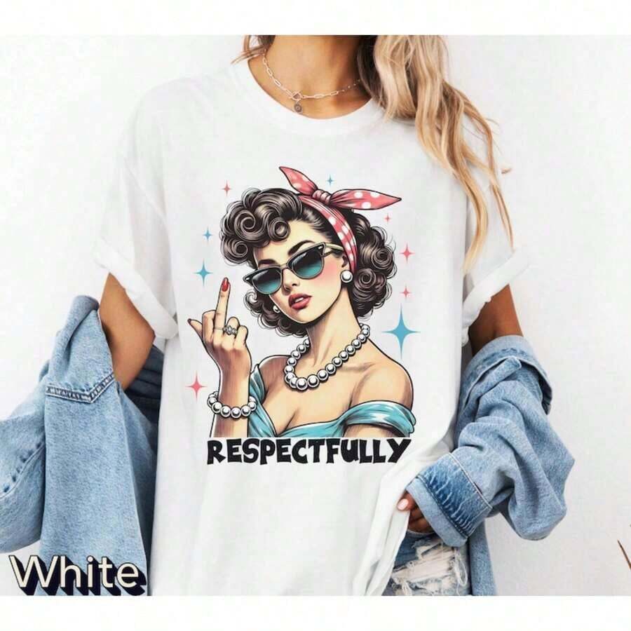 100% Cotton T-Shirt With Respectful Design, Cute Sarcastic T-Shirt, Retro Meme T-Shirt, Funny Vintage T-Shirt, Sarcastic T-Shirt, Funny T-Shirts, Funny Gift For Her, Casual Short Sleeve Crew Neck T-Shirt For Summer And Spring, Women's Clothing - 白色 - 查看 1