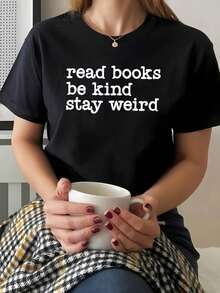 Camiseta de mujer con un mensaje sencillo que dice "lea libros, sea amable, manténgase único" en un estilo relajado. Camiseta de moda casual de cuello redondo para mujer, talla grande, con estampado, ideal para salidas animadas, actividades al aire libre, desplazamientos diarios, ropa versátil y elegante. - Negro - Ver 1