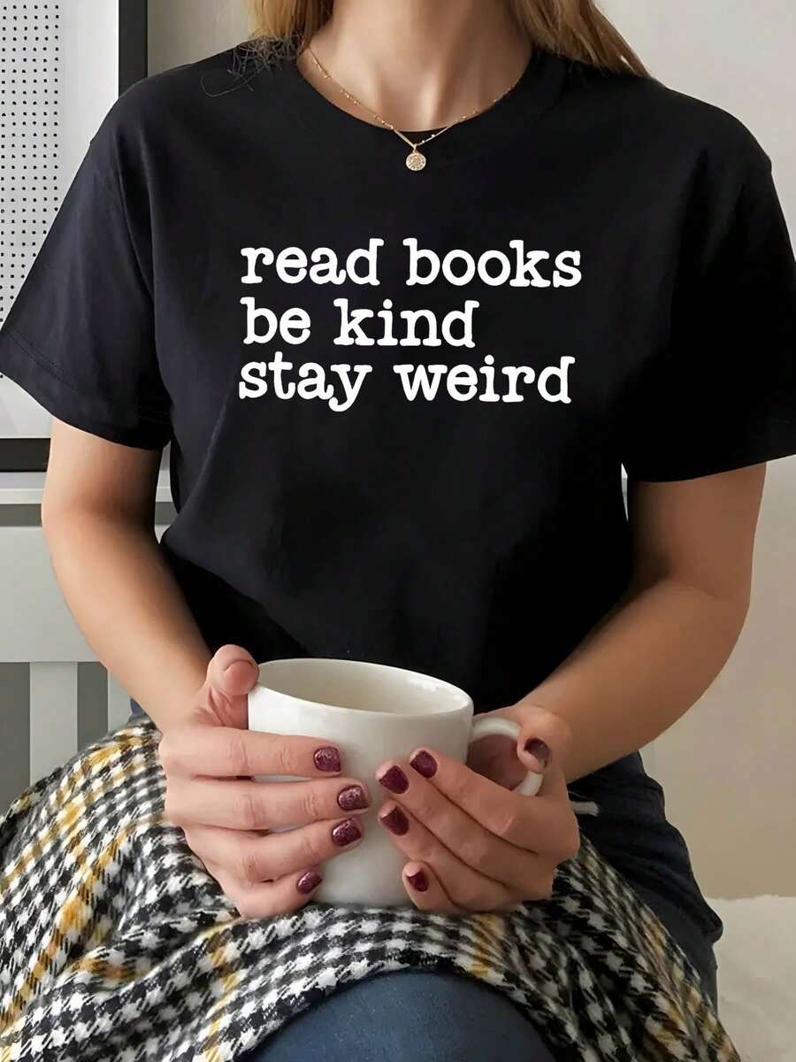Camiseta de mujer con un mensaje sencillo que dice "lea libros, sea amable, manténgase único" en un estilo relajado. Camiseta de moda casual de cuello redondo para mujer, talla grande, con estampado, ideal para salidas animadas, actividades al aire libre, desplazamientos diarios, ropa versátil y elegante. - Negro - Ver 1