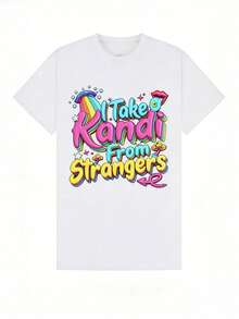 Ropa de verano para mujer, camiseta de algodón suave y casual con cuello redondo, estampado de letras de camuflaje con la frase "I Take A Kandi From Strangers". - Blanco - Ver 4