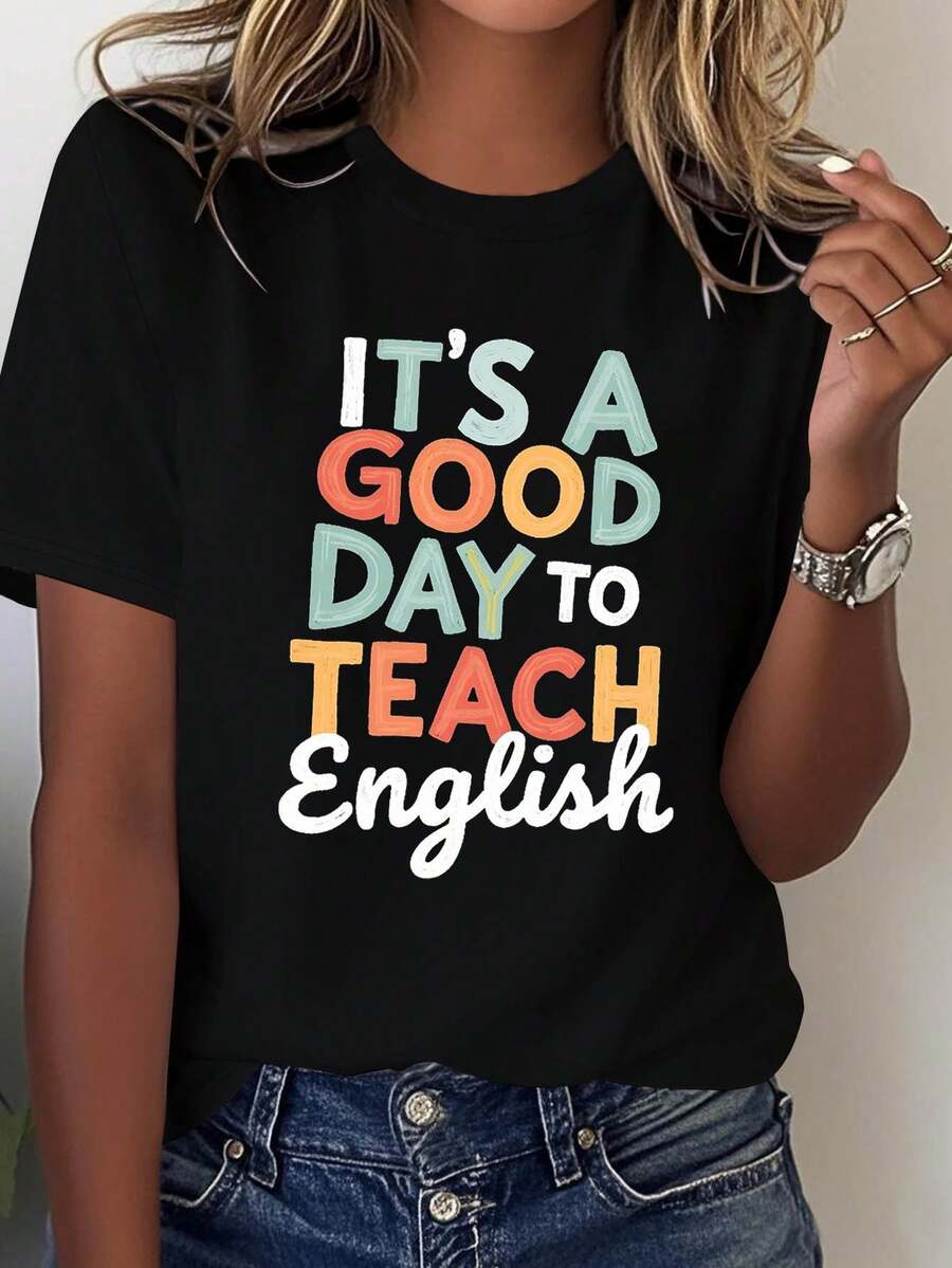 Ligera y transpirable, adopta una actitud positiva, hoy es un buen día para enseñar inglés, camiseta de mujer de corte holgado con estampado de texto, cuello redondo, estilo casual, para primavera y verano, ideal para combinar en conjuntos de primavera y otoño. - Negro - Ver 1