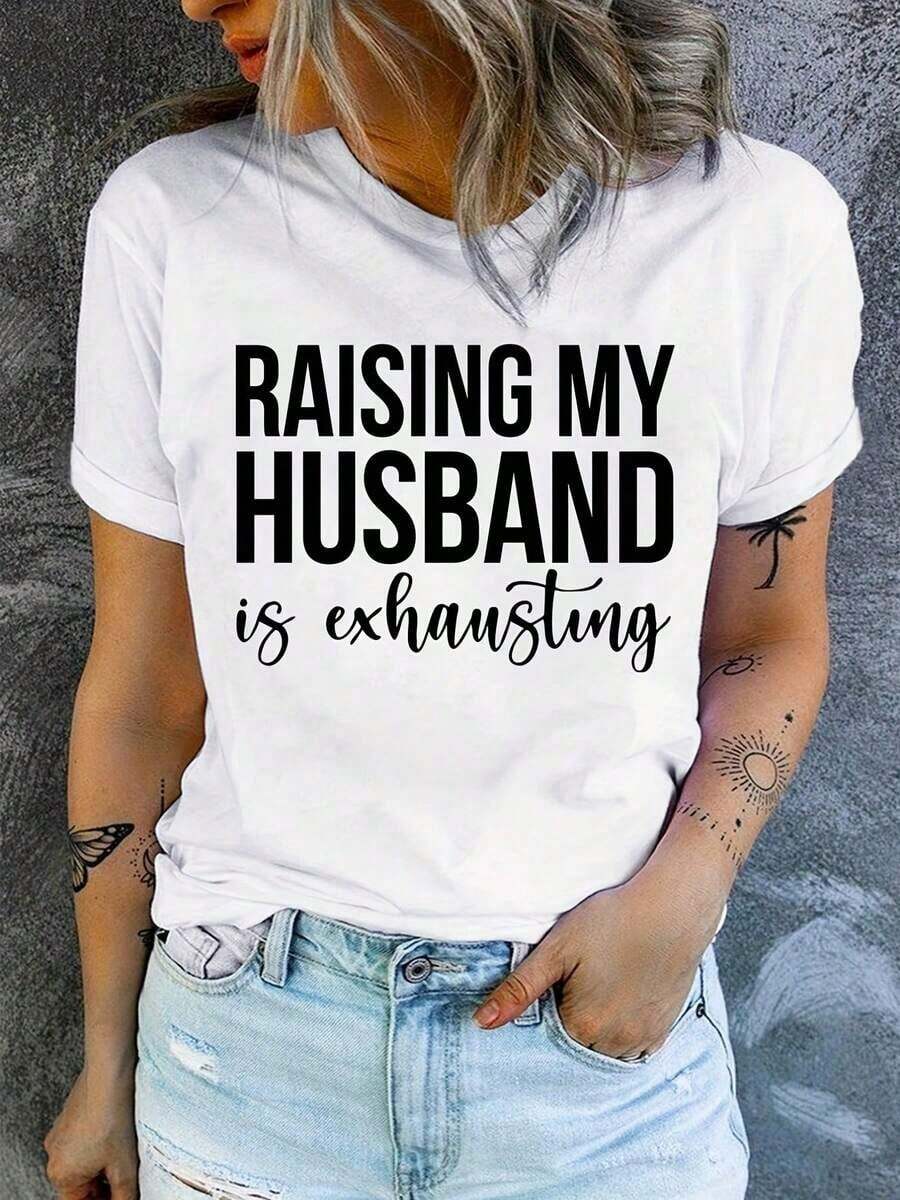 Women's T-Shirt With 'Taking Care Of Your Husband Is Tired' Print - Casual Summer Top, Soft And Stretchy, Short Sleeve, Round Neck, Bold Text Print, Urban Style, Breathable Fabric, Fashionable T-Shirt, Lightweight Material, Essential Women's Oversized Blouse - 白色 - 查看 1