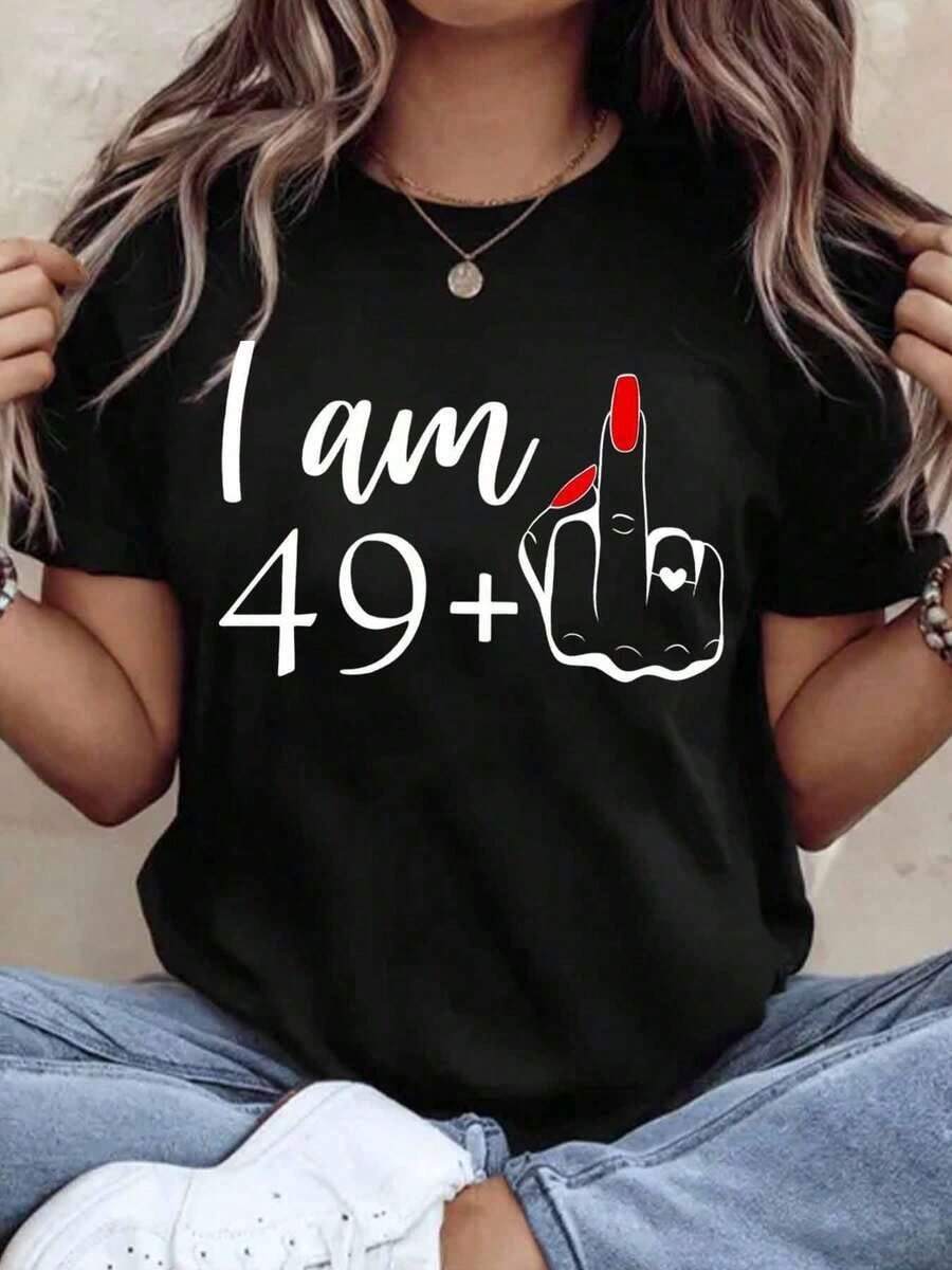Women's Cotton T-Shirts, "I Am 49 Plus One Year Old Birthday Shirt For Women" Funny Celebration Gift T-Shirt, Birthday Party Wear Casual Top, Basic Women's Blouses - 黑色 - 查看 1