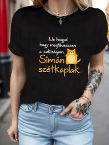 Women's T-Shirt With Hungarian Phrase - "Ne Hagyd Hogy Megtévesszen Cukiságom" (Don't Hurt Me, Darling), Funny Phrase, Casual Short Sleeve Crew Neck T-Shirt With Hungarian Lettering, Spring/Summer Blouse For Casual Wear And Gifts In Hungarian. Women's Casual Printed T-Shirt, Short Sleeve Crew Neck, Local Spring/Summer Urban Fashion. - 黑色 - 查看 6