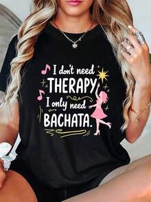 No Necesito Relajarme, Solo Necesito Bachata, Camiseta con Estampado de Letras, Manga Corta, Cuello Redondo, Top Casual para Verano y Primavera, Ropa de Mujer - Negro - Ver 6