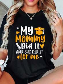 1 Piece Graduation T-Shirt "My Mom Did It", Summer T-Shirt For Graduating Mom, Proud, Short Sleeve, Round Neck, Casual Style For Summer And Spring, Women's Clothing, 180g 100% Cotton - 黑色 - 查看 6