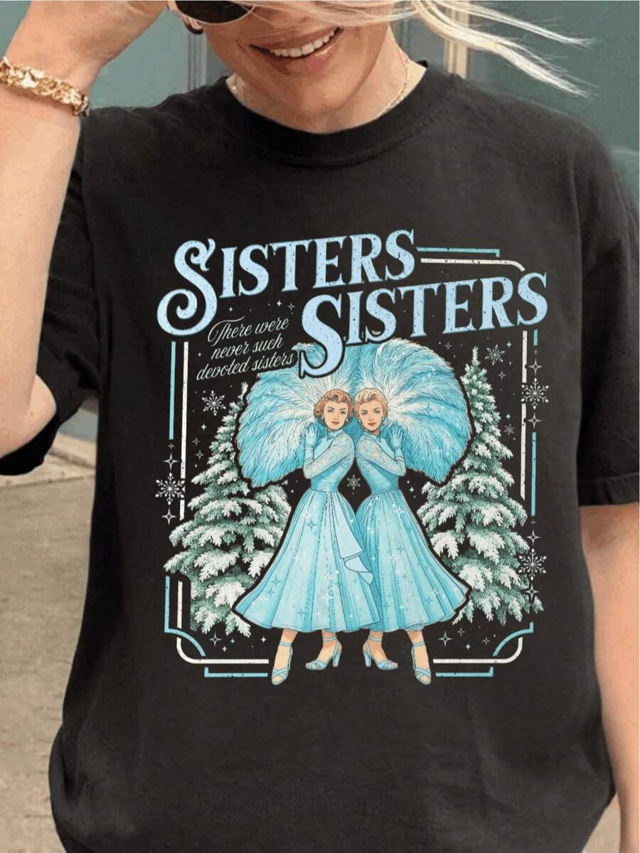 Camiseta estampada premium de verano para mujer, camiseta de la película navideña "Haynes Sisters", camiseta navideña "Sisters' Song", enfocada en regalos navideños para hermanas. - Negro - Ver 1