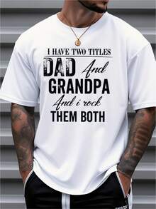 Men's T-Shirt With The Phrase "I Have Two Titles: Dad And Grandpa," A Fun Gift For Grandfathers, A Father's Day Option, Casual And Comfortable Style, Printed With Grandchildren's Names, Suitable For Dads And Grandfathers, Ideal For Annual Parties, Beach Sports, And Outdoor Wear. | Casual Wear For All Seasons, Plus Size - 白色 - 查看 8
